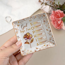 You Are Custom Name Letter In Bible Gold Birth Flower Style - Personalized Jewelry Dish