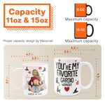 You Are My Favorite Cardio Workout - Personalized Mug