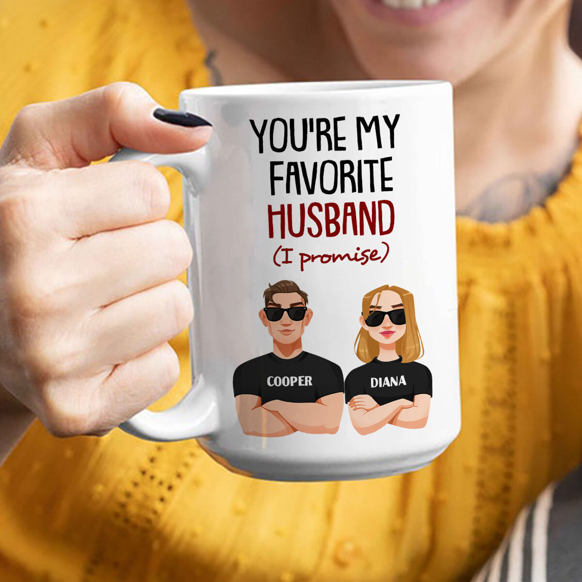 You Are My Favorite Husband (I Promise) - Personalized Mug