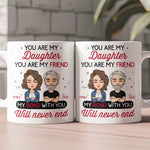 You Are My Friend Gift For Daughter, Son, Sister, Brother - Personalized Mug