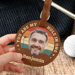 You Are My Hole In One - Personalized Leather Golf Bag Tag