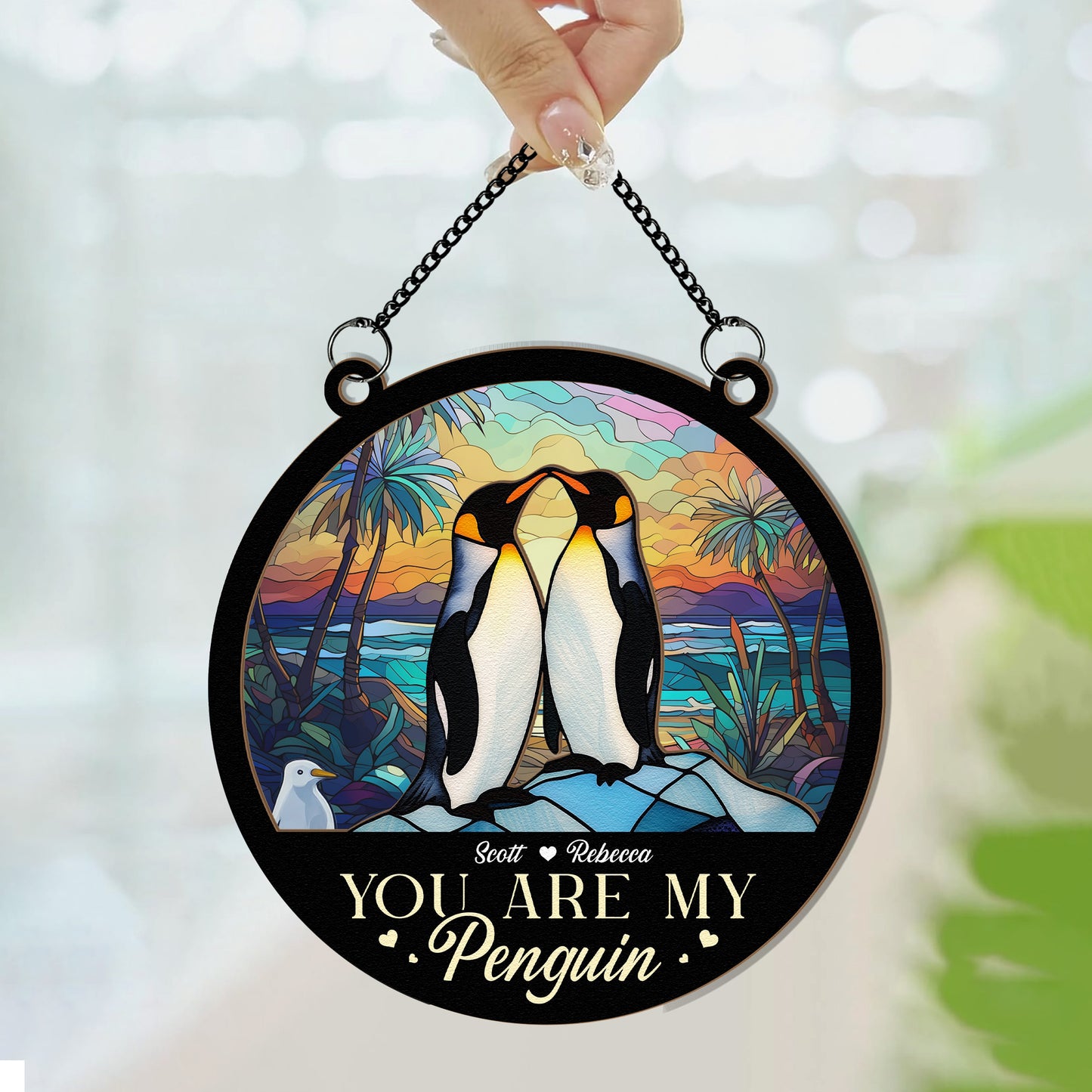 You Are My Penguin - Personalized Window Hanging Suncatcher Ornament