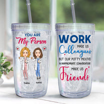 You Are My Person - Nurse Version - Personalized Acrylic Tumbler With Straw