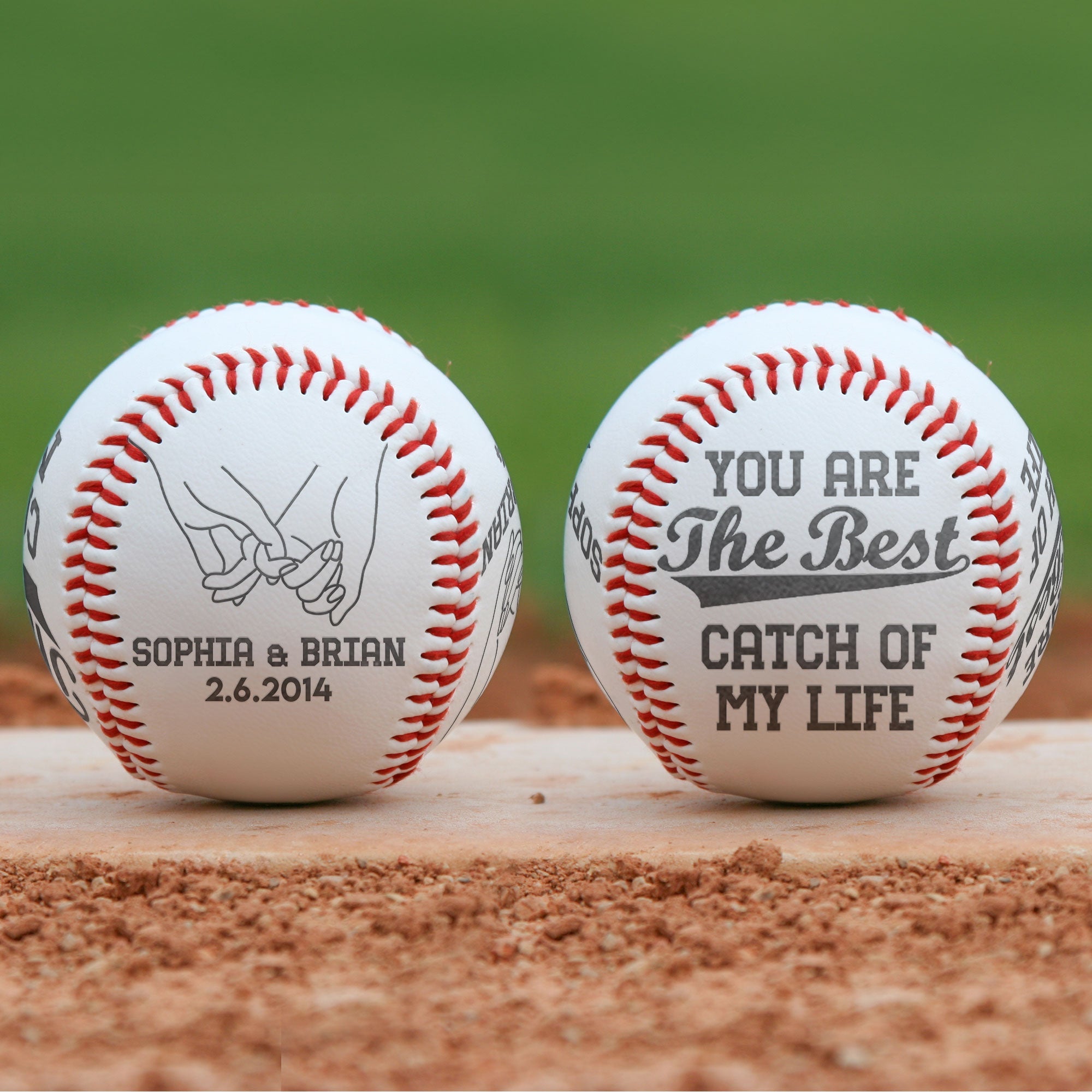 You Are The Best Catch Of My Life - Personalized Engraved Baseball