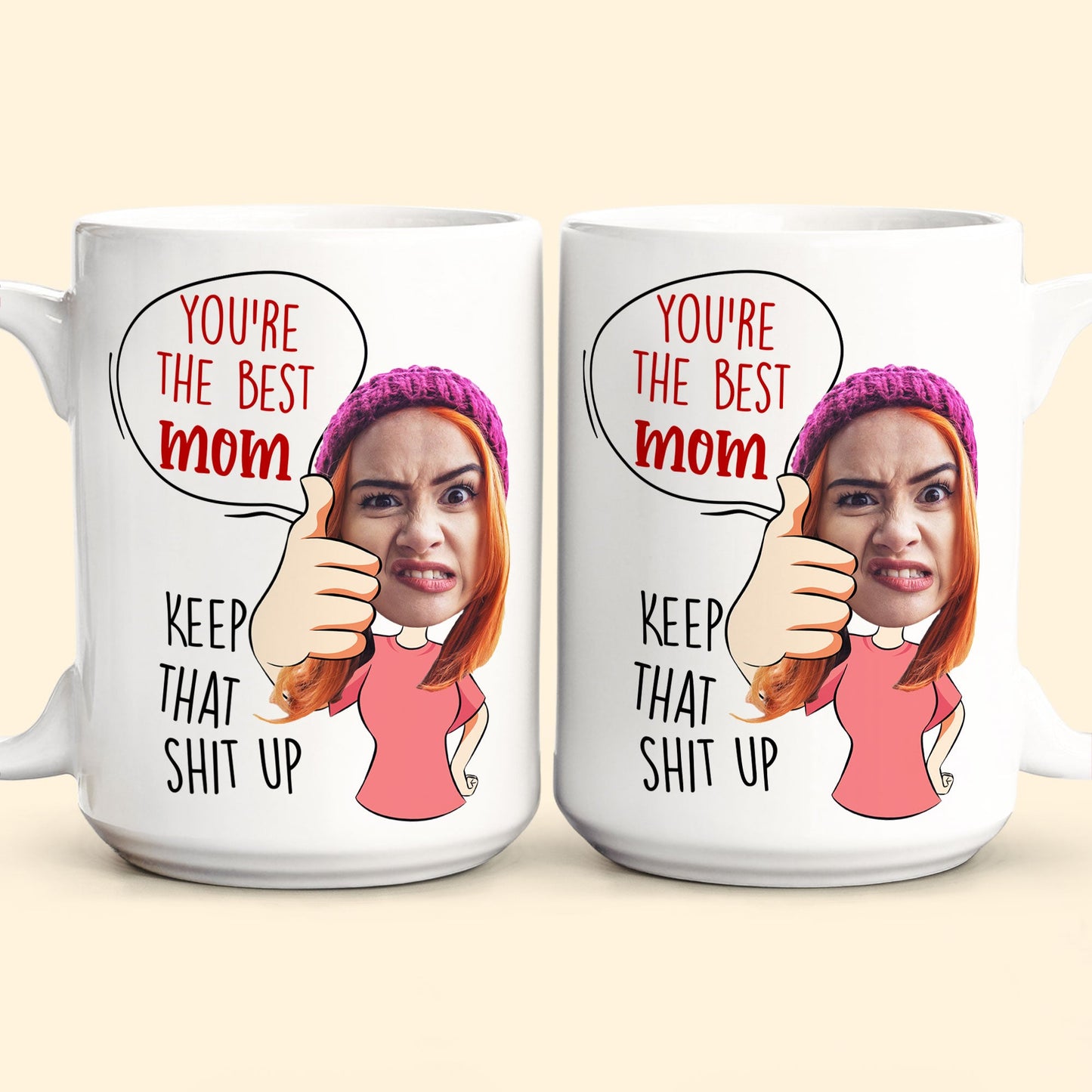 You Are The Best Mom - Personalized Photo Mug