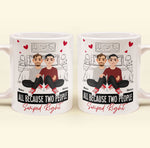 All Because Two People Swiped Right - Personalized Mug