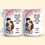 You Are The Best Wife I've Ever Had - Personalized Mug