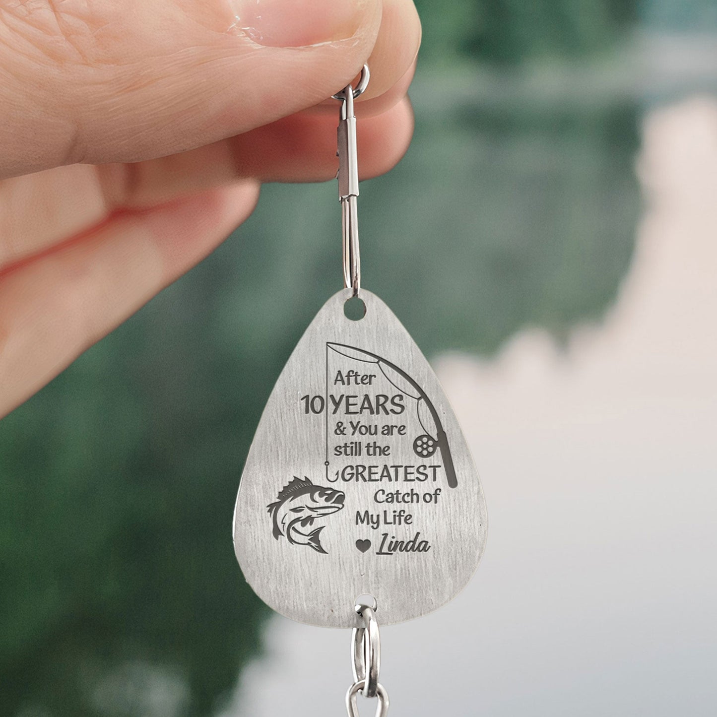 You Are The Greatest Catch Of My Life - Personalized Fishing Lure Keychain