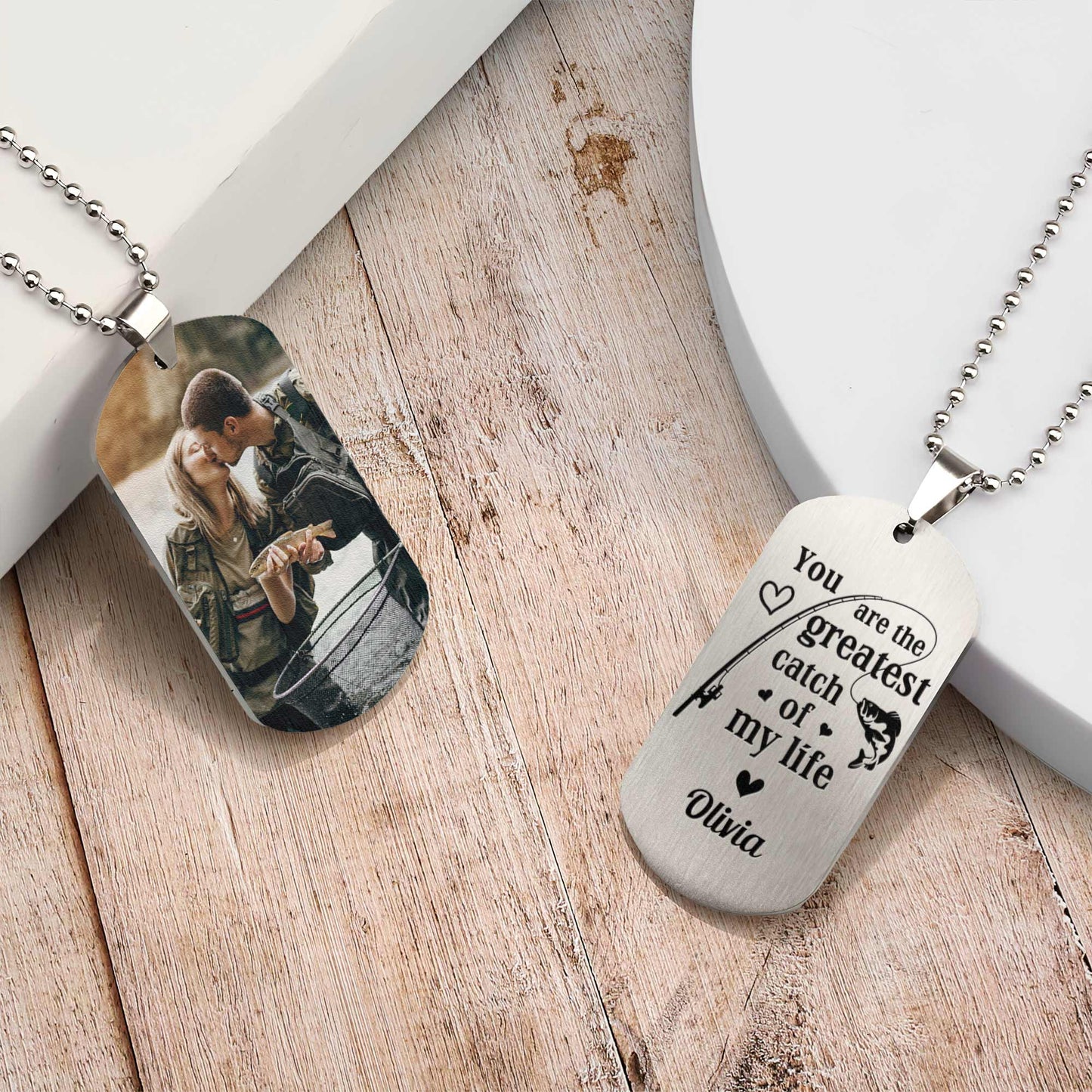 You Are The Greatest Catch Of My Life - Personalized Photo Dog Tag Necklace