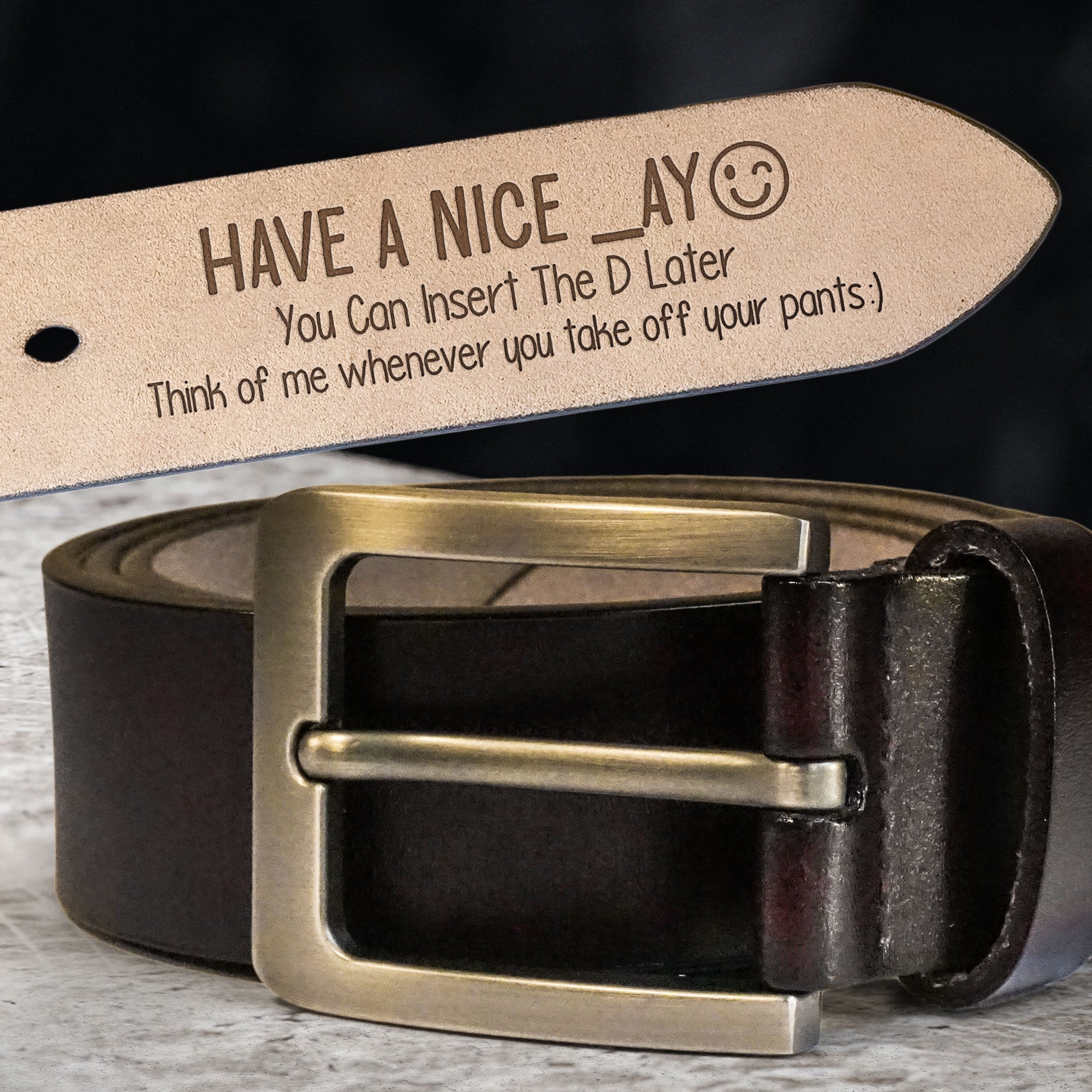 Father's Day Gifts, You Can Insert The D Later - Personalized Engraved Leather Belt