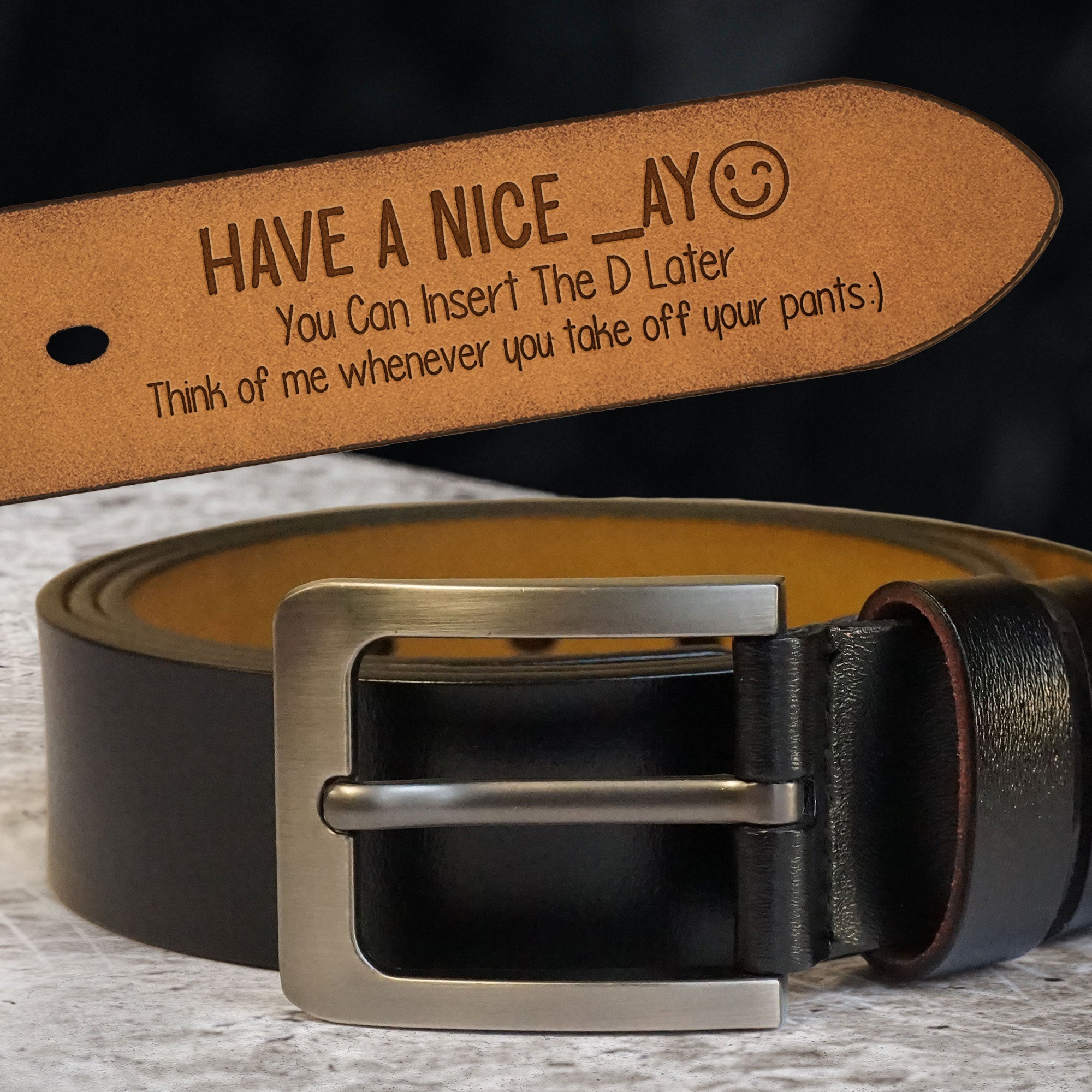 Father's Day Gifts, You Can Insert The D Later - Personalized Engraved Leather Belt