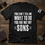 You Can't Tell Me What To Do You Are Not My Grandkids Ver 1 - Names On Sleeve - Personalized Shirt