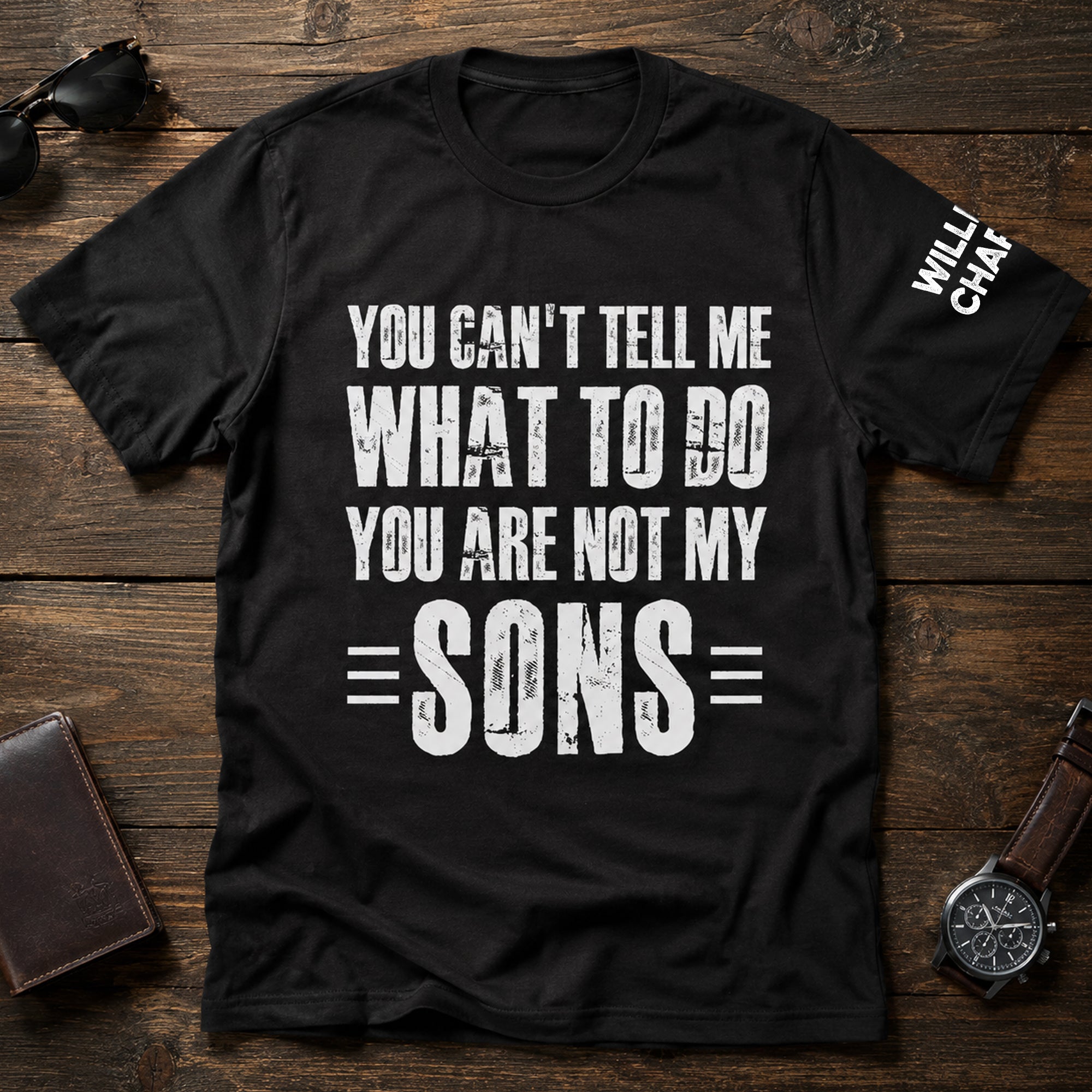 You Can't Tell Me What To Do You Are Not My Grandkids Ver 2 - Names On Sleeve - Personalized Shirt