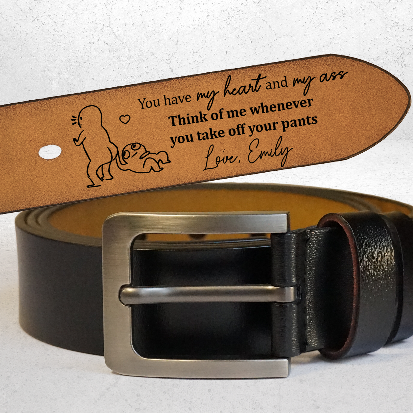 You Have My Heart & My Ass For Husband, Boyfriend - Personalized Engraved Leather Belt