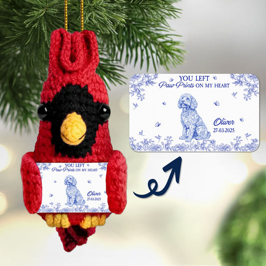 You Left Paw Prints On My Heart Dog Loss - Personalized Crochet Cardinal Ornament