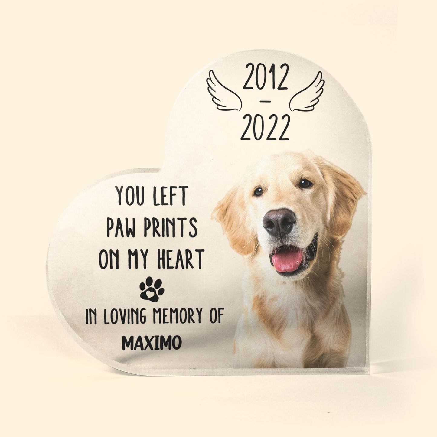 You Left Paw Prints On My Heart - Personalized Heart Shaped Acrylic Plaque - Memorial, Loving Gift For Pet Loss Owners, Pet Lovers