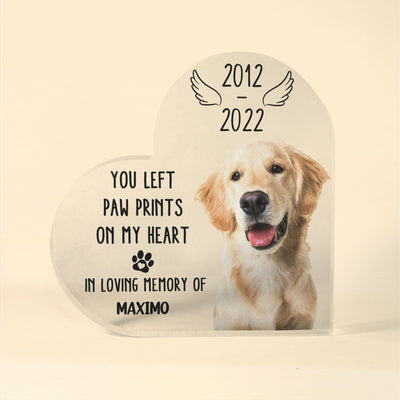 You Left Paw Prints On My Heart - Personalized Heart Shaped Acrylic Photo Plaque - Memorial, Loving Gift For Pet Loss Owners, Pet Lovers