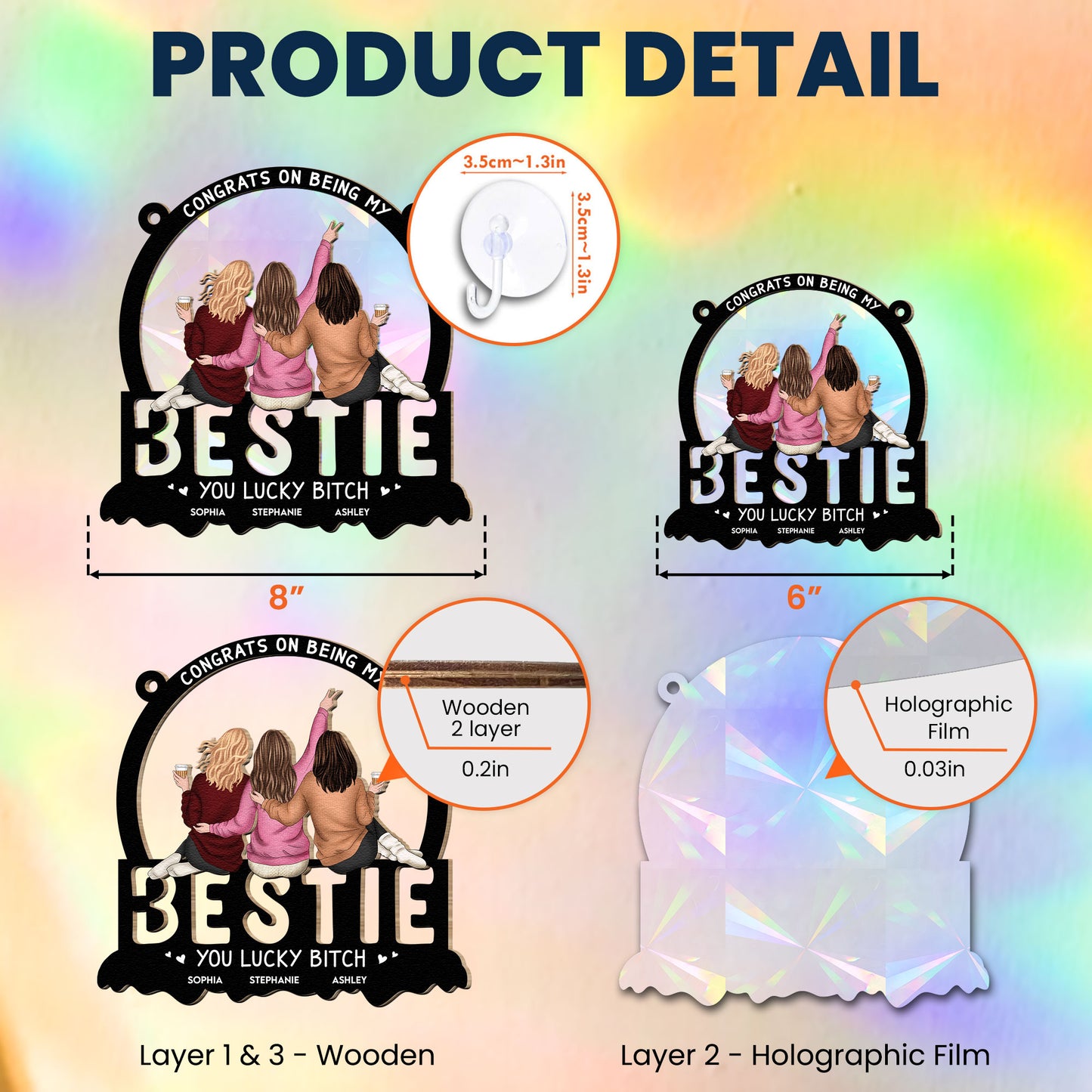 You Lucky Bitch Bestie - Personalized Rainbow Suncatcher