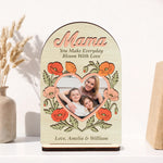 You Make Everyday Bloom With Love - Personalized Wooden Plaque