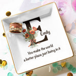 You Make The World A Better Place - Personalized Jewelry Dish
