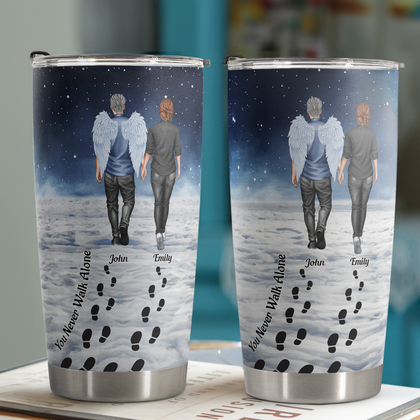 You Never Walk Alone - For Loss Of Loved Ones Memorial - Personalized Tumbler Cup