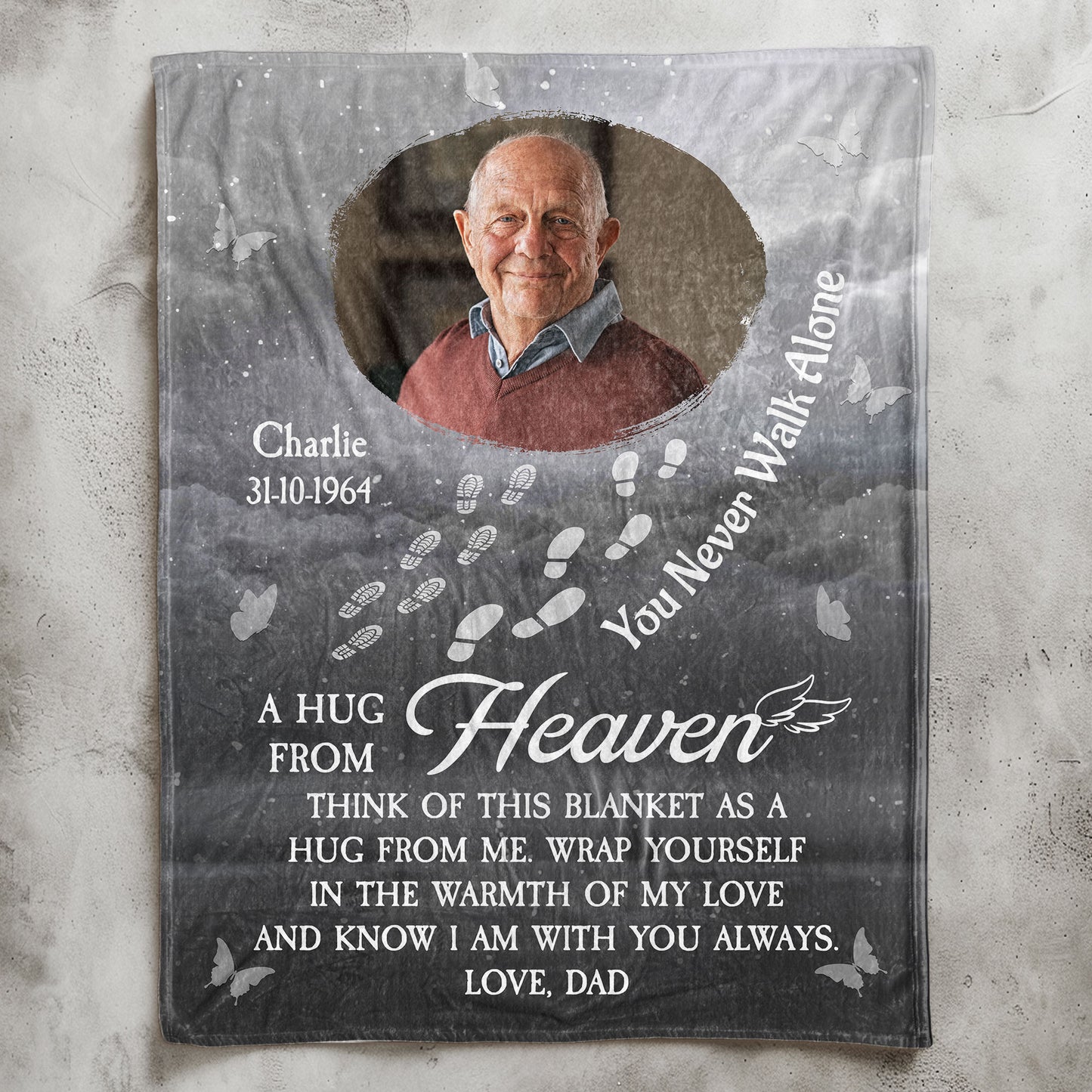 You Never Walk Alone Hugs From Heaven - Loss Of Loved Ones Gifts - Personalized Photo Blanket