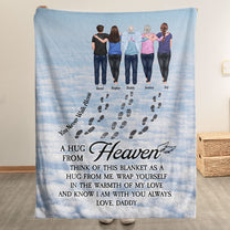 You Never Walk Alone Sending Hugs From Heaven - Personalized Blanket