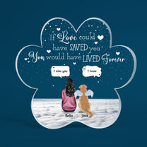 You Were My Favorite Hello And Hardest Goodbye - Personalized Custom Shaped Acrylic Plaque