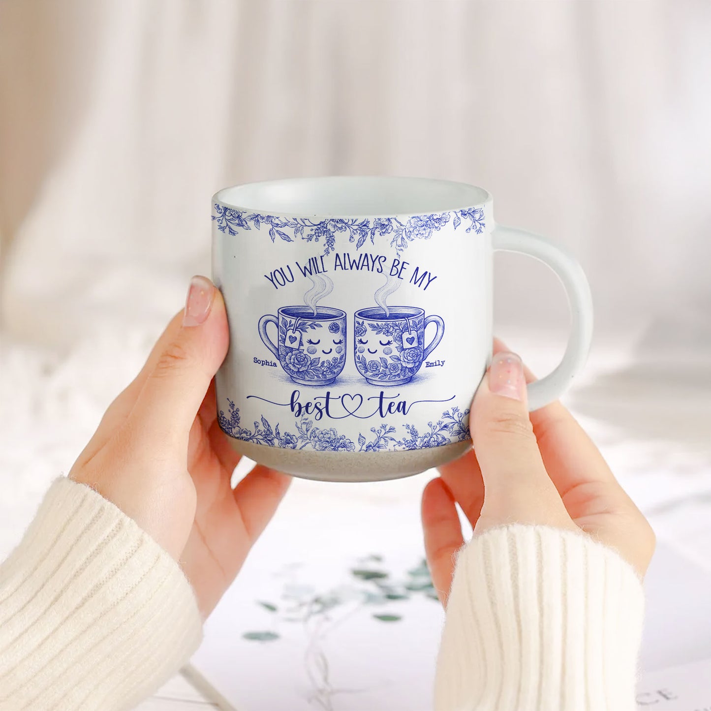 You Will Always Be My Best Tea - Personalized Pottery Mug