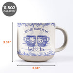 You Will Always Be My Best Tea - Personalized Pottery Mug