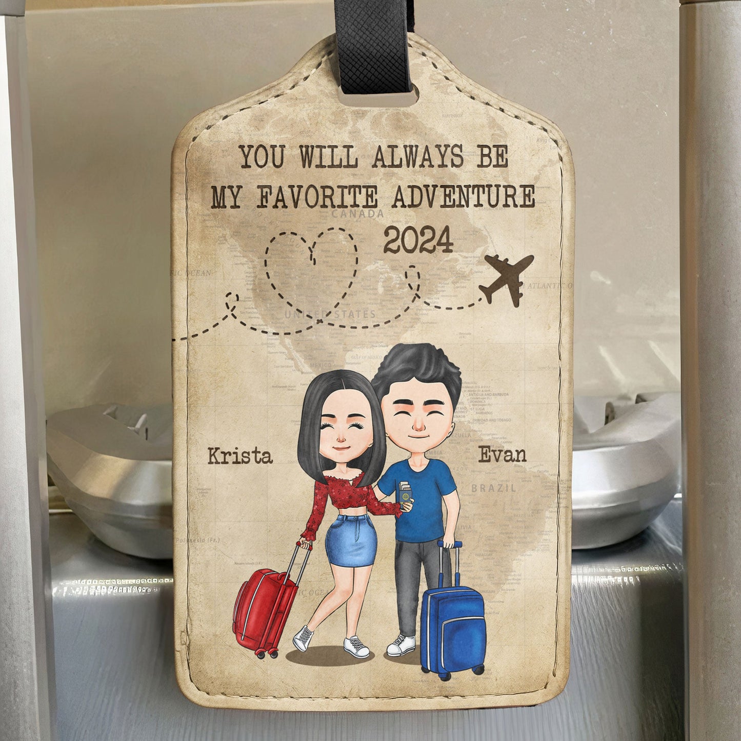 You Will Always Be My Favorite Adventure - Personalized Luggage Tag
