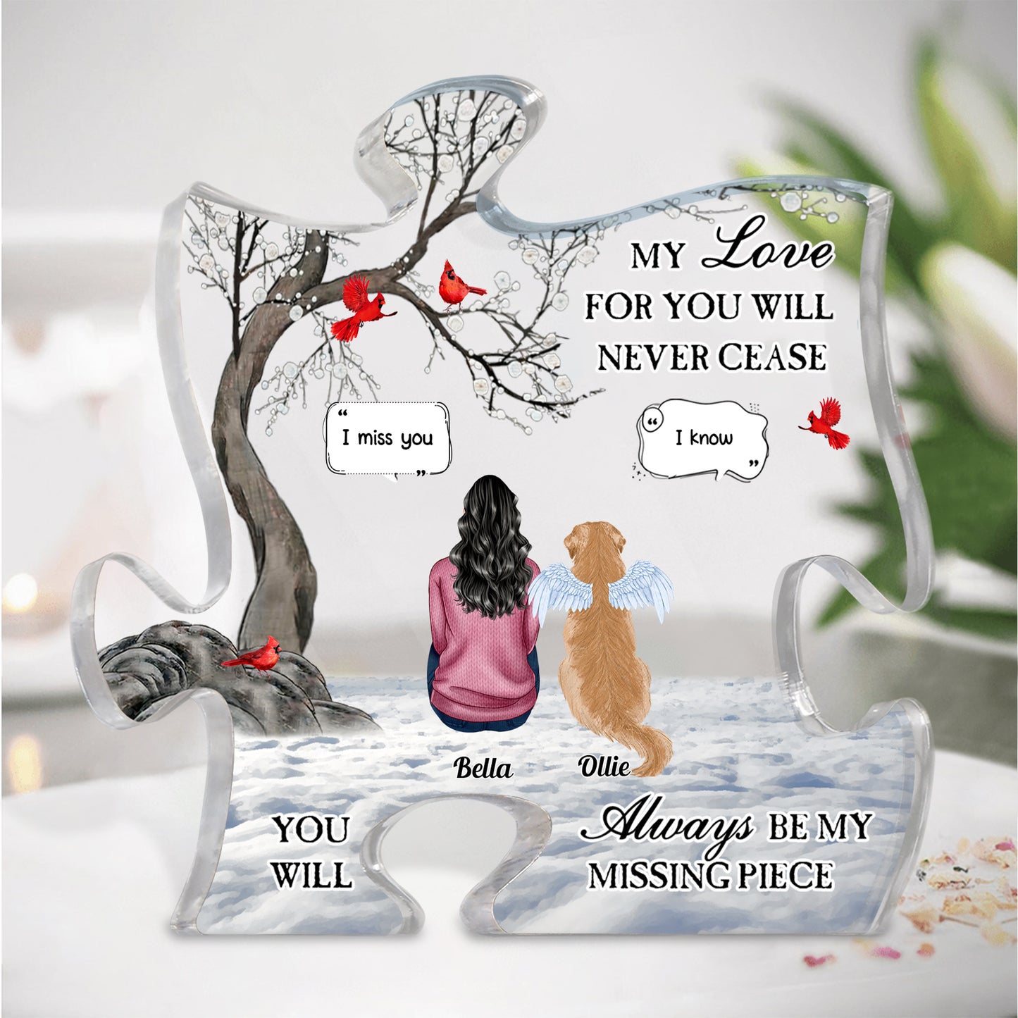 You Will Always Be My Missing Piece - Personalized Acrylic Plaque