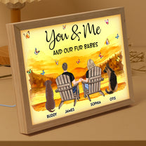 You & Me And Our Fur Babies - Personalized Light Up Picture Frame