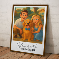 You & Me And The Dog, Cartoon Portrait For Couples - Personalized Photo Poster