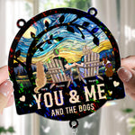 You & Me And The Dogs - Personalized Acrylic Suncatcher With Crystal Ball Prism
