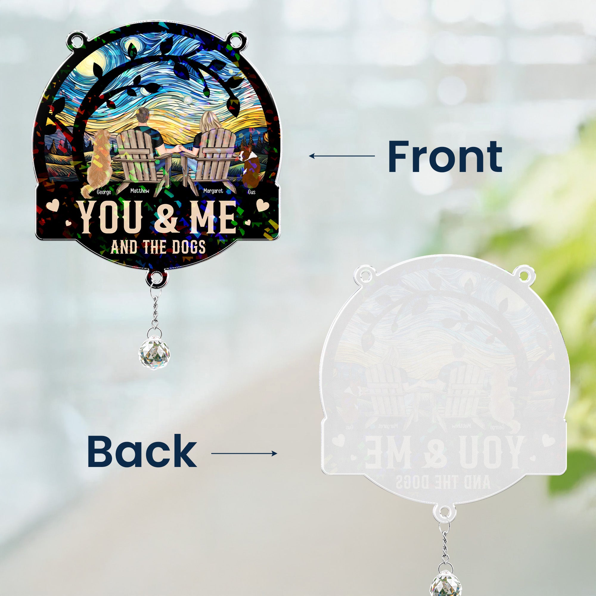 You & Me And The Dogs - Personalized Acrylic Suncatcher With Crystal Ball Prism