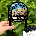 You & Me And The Dogs - Personalized Metal Garden Stake