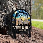 You & Me And The Dogs - Personalized Metal Garden Stake