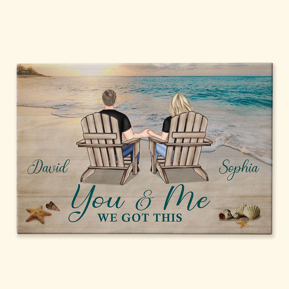 You & Me We Got This Anniversary Gift - Personalized Wrapped Canvas