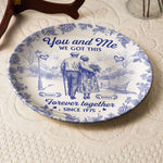 You & Me We Got This - Anniversary Gifts Couple Toile De Jouy - Personalized Ceramic Plate