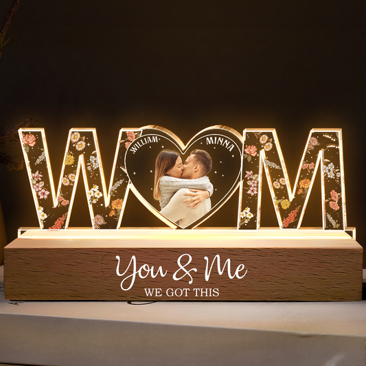 You & Me We Got This Custom Photo - Personalized Photo LED Night Light