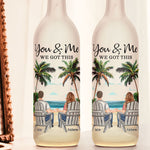 You & Me We Got This - Personalized Bottle Lamp