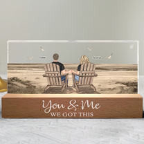 You & Me We Got This - Personalized LED Night Light