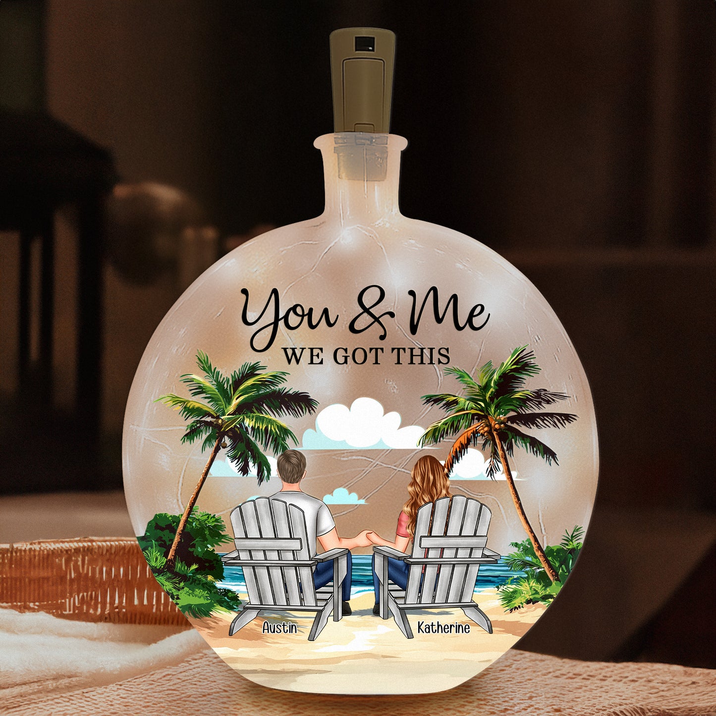 You & Me We Got This - Personalized Round Flat Bottle Light