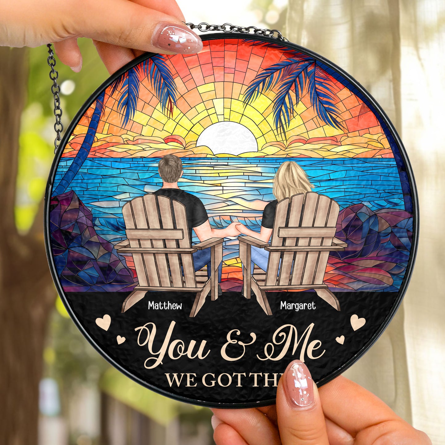 You & Me We Got This - Personalized Stained Glass Window Hanging Suncatcher