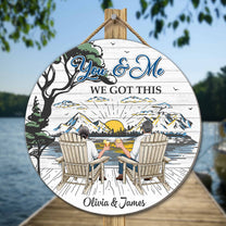 You & Me We Got This - Personalized Wood Sign
