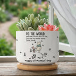 You Are My Whole World - 1st Mother'S Day Gift For Her, Wife, Daughter, Mom - Personalized Plant Pot