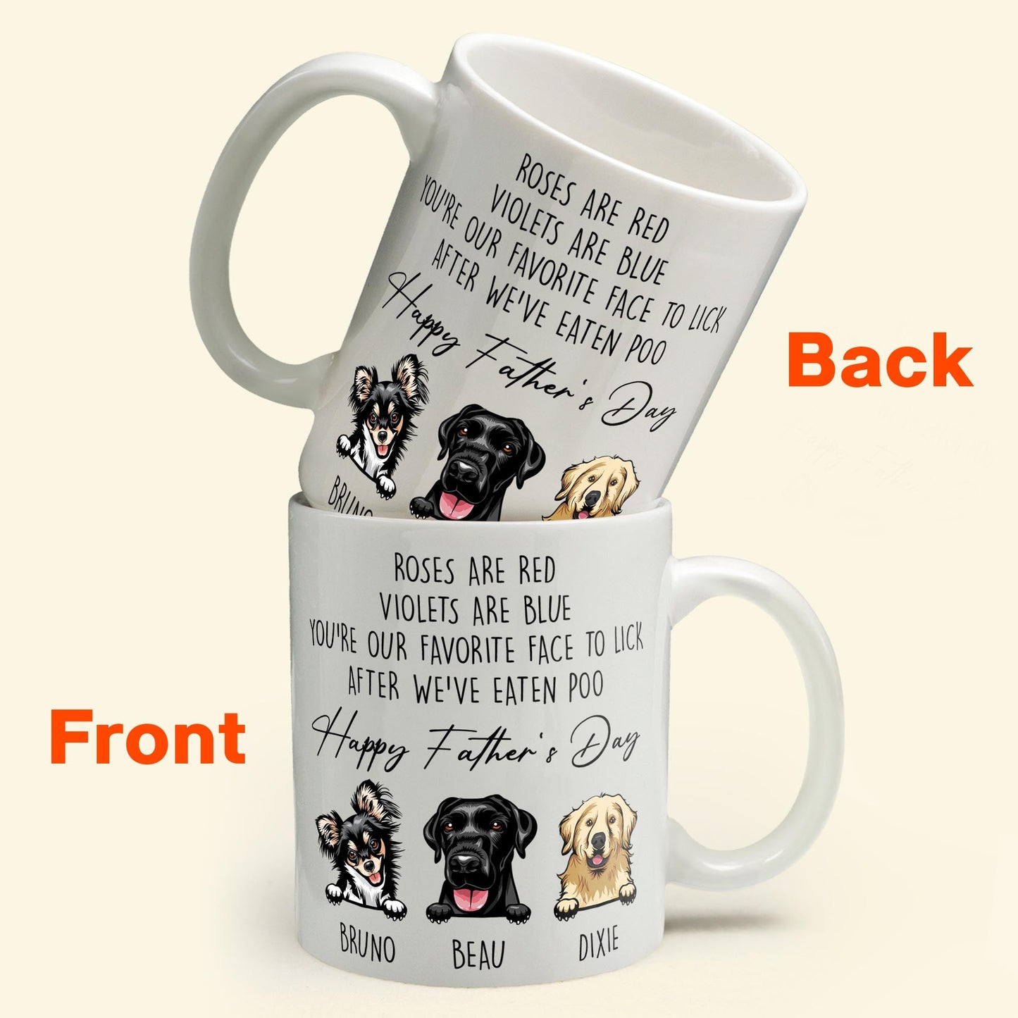 You're Our Favorite Face To Lick After We've Eaten Poo - Personalized Mug