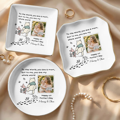 Mother's Day Gifts, You Are My Whole World - 1st Mother's Day Gift For Mom - Personalized Jewelry Dish