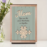 You-Are-The-Piece-That-Holds-Us-Together-New-Version-Personalized-Wooden-Plaque-4